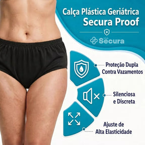 Calça Plástica Geriátrica Adulto Unissex - Secura Proof Viva Secura